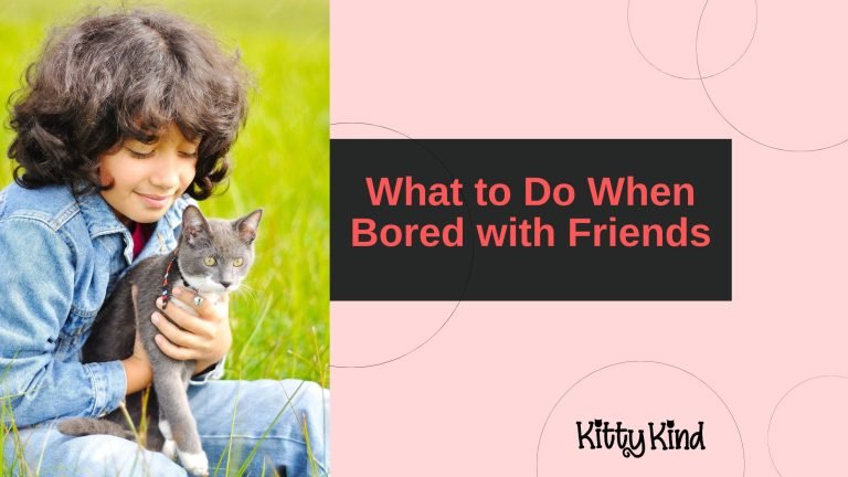 What to Do When Bored with Friends